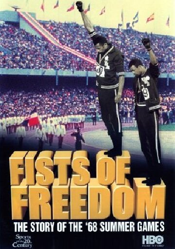 Fists of Freedom: The Story of the '68 Summer Games (1999)