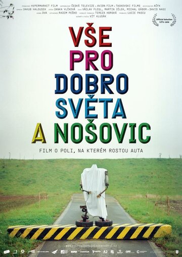 На благо всего мира и Ношовице (2010)