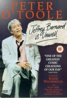 Jeffrey Bernard Is Unwell (1999)