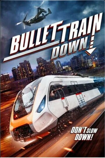 Bullet Train Down (2022)